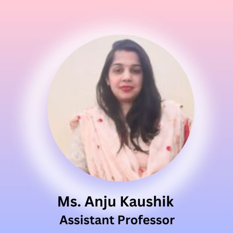 Ms. Anju Kaushik